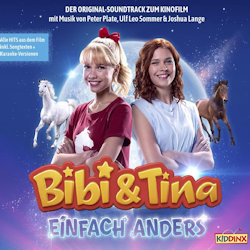 Bibi und Tina - Einfach anders - Soundtrack