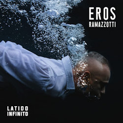 Latido infinito - Eros Ramazzotti
