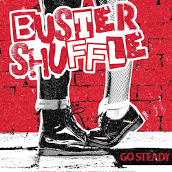 Go Steady - Buster Shuffle