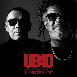 Unprecedented. - UB40