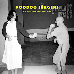 Wie die Nocht noch jung wor - Voodoo Jrgens