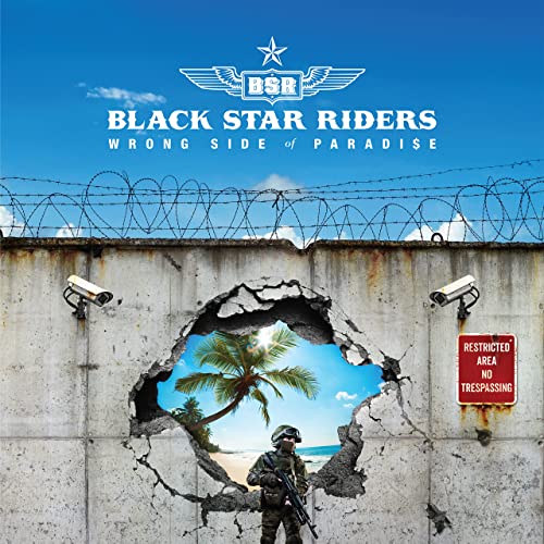 Wrong Side Of Paradise - Black Star Riders