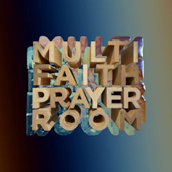 Multi Faith Prayer Room - Brandt Brauer Frick