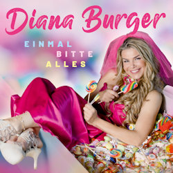 Einmal bitte alles - Diana Burger