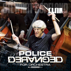 Police Deranged For Orchestra - Stewart Copeland