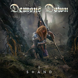 I Stand - Demons Down