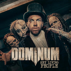 Hey Living People - Dominum