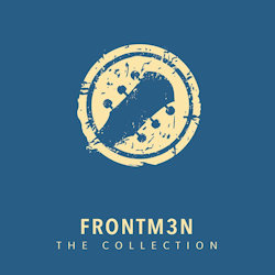 The Collection - Frontm3n