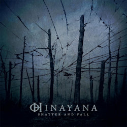 Shatter And Fall - Hinayana