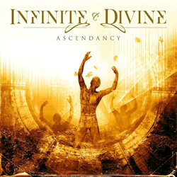 Ascendancy - Infinite And Divine