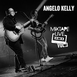 Mixtape Live - Vol. 3 - Angelo Kelly