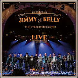 Live - Back On The Street - Jimmy Kelly + the Streetorchestra