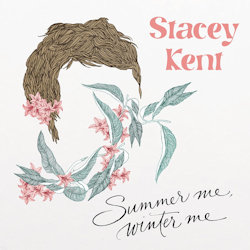 Summer Me, Winter Me - Stacey Kent
