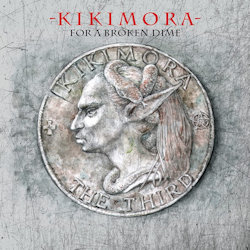 For A Broken Dime - Kikimora