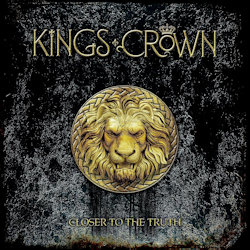 Closer To The Truth - Kings Crown