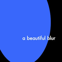 A Beautiful Blur - Lany