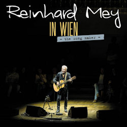 In Wien - The Song Maker - Reinhard Mey