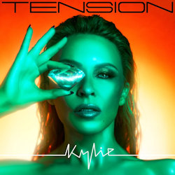 Tension. - Kylie Minogue