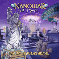 Dislike To False Metal - Nanowar Of Steel