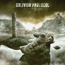 The Fall Of The Shires - Oblivion Protocol