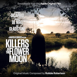 Killers Of The Flower Moon - Soundtrack