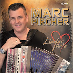 Lieder fürs Herz - Marc Pircher