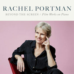 Beyond The Screen - Film Works On Piano. - Rachel Portman
