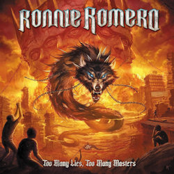 Too Many Lies, Too Many Masters - Ronnie Romero