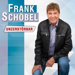 Unzerstrbar - Frank Schbel