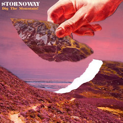 Dig The Mountain! - Stornoway