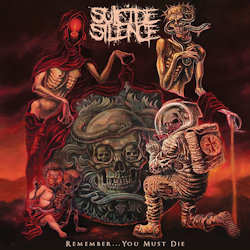 Remember... You Must Die - Suicide Silence