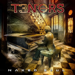 Naked Soul - T3nors
