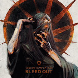 Bleed Out - Within Temptation