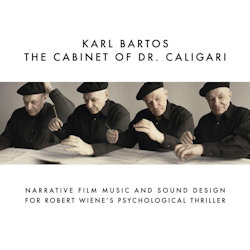 The Cabinet Of Dr. Caligari. - Karl Bartos