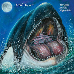 The Circus And The Nightwhale. - Steve Hackett