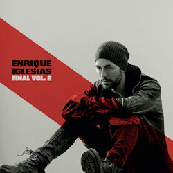 Final - Vol. 2 - Enrique Iglesias