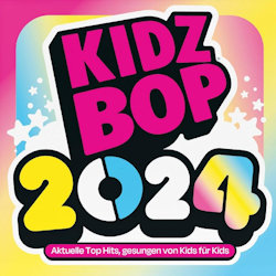 Kidz Bop 2024 - Kidz Bop Kids