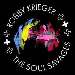 Robby Krieger And The Soul Savages - Robby Krieger