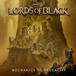 Mechanics Of Predacity - Lords Of Black