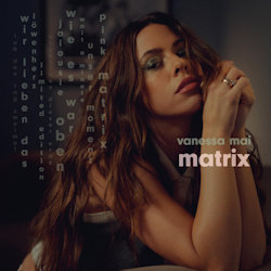 Matrix - Vanessa Mai