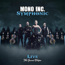 Symphonic - Live - The Second Chapter - Mono Inc.
