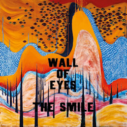 Wall Of Eyes. - Smile