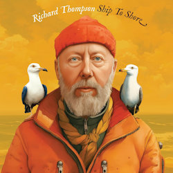 Ship To Shore - Richard Thompson