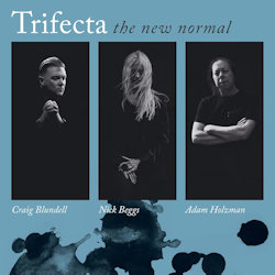 The New Normal - Trifecta