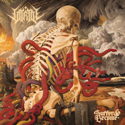 Suffer And Become - Vitriol