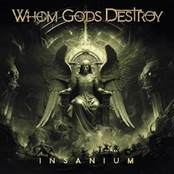 Insanium - Whom Gods Destroy
