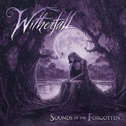 Sounds Of Forgotten. - Witherfall