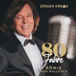80 Jahre Knig von Mallorca - Jrgen Drews