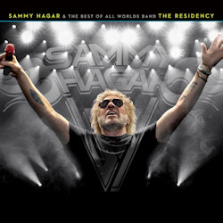 The Residency - {Sammy Hagar} + the Best Of All Worlds Band 