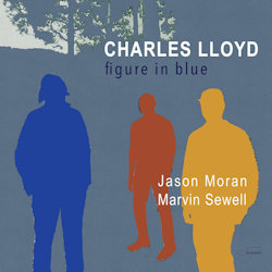 Figure In Blue - Charles Lloyd